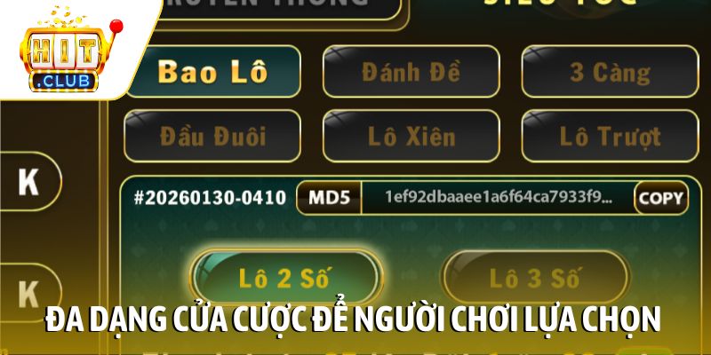 Đa dạng cửa cược để người chơi lựa chọn