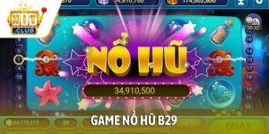 game nổ hũ b29