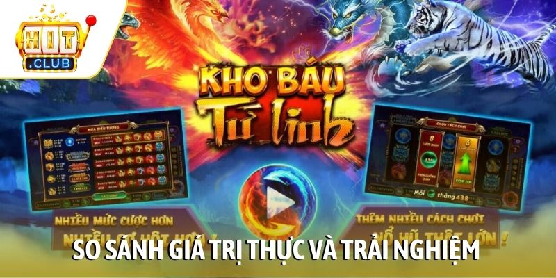 So sánh giá trị thực và trải nghiệm